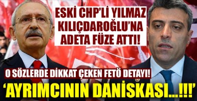 Öztürk Yılmaz Kılıçdaroğlu'na füze attı!