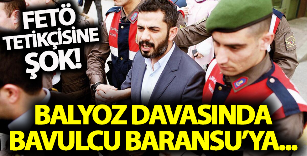 Balyoz kumpası davasında FETÖ tetikçisi Mehmet Baransu'ya şok!