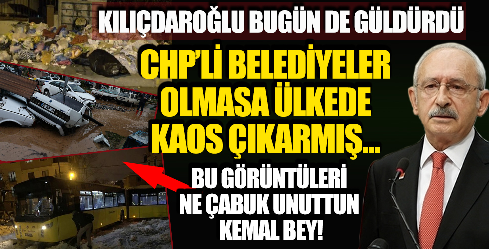 Kemal Kılıçdaroğlu yine güldürdü! 