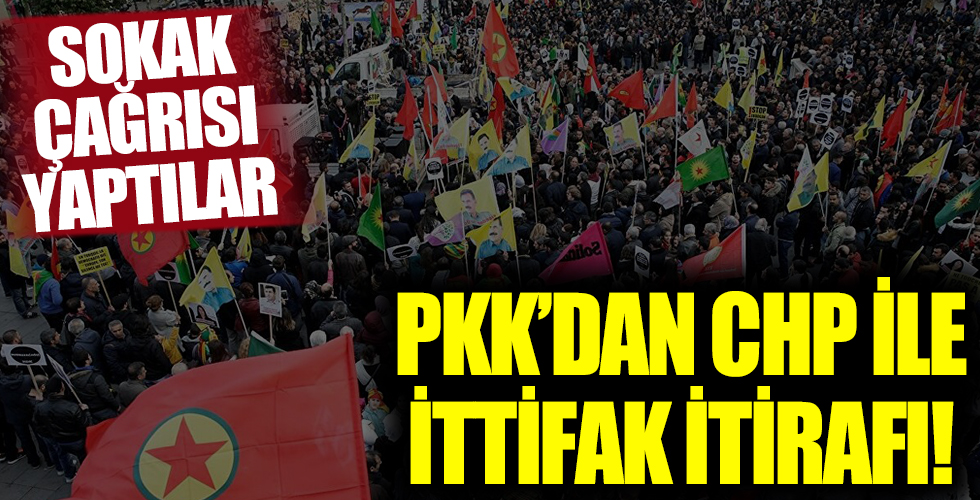 PKK’dan CHP ile ittifak itirafı!