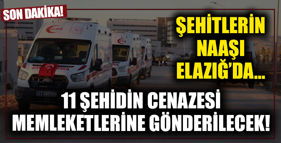 Helikopter kazasında şehit düşen 11 askerin naaşı Elazığ’a getirildi