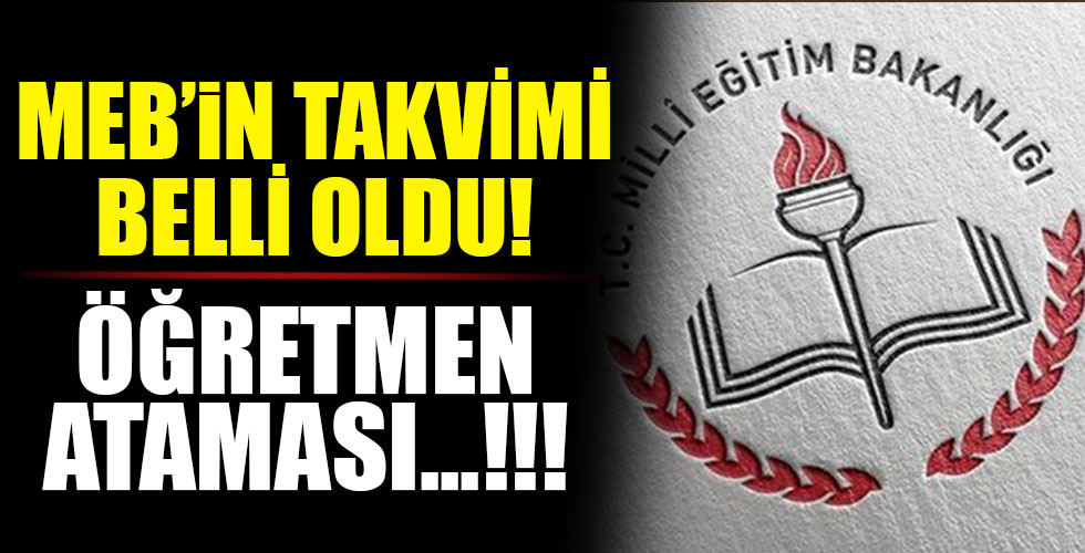 MEB'in takvimi belli oldu!