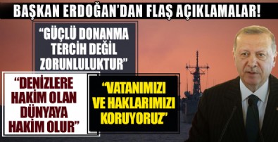 Başkan Erdoğan'dan Mavi Vatan 2021 Tatbikatında önemli açıklamalar!