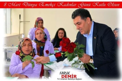 Ardahan Belediye Başkanı Faruk Demir'in 8 Mart Mesajı