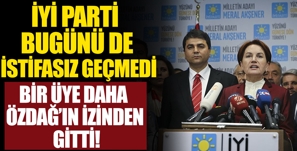 İYİ Parti kurucularından Yücel istifa etti: Özdağ ile hareket edeceğim