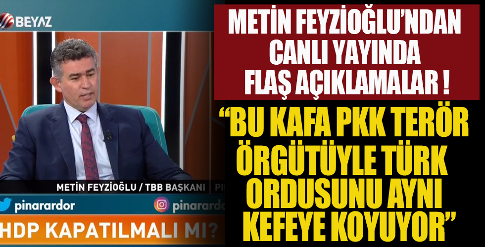 Metin Feyzioğlu’ndan canlı yayında flaş açıklamalar!