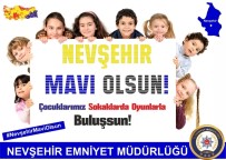 Nevşehir Emniyet Müdürlüğü'nden  'Mavi' Çağrısı
