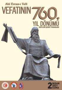 Ahi Evran'ın Vefaatının 760. Yılı Nedeniyle Mevlid Okutulacak