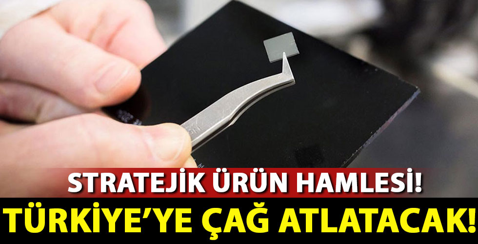 Stratejik ürün hamlesi! Türkiye'ye çağ atlatacak!