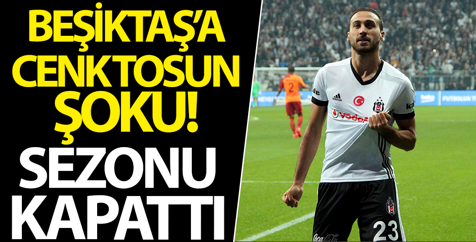 Beşiktaş’ta şok! Dizinden sakatlanan Cenk Tosun sezonu kapattı!