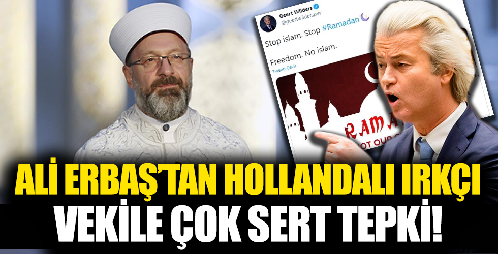 Ali Erbaş'tan, Wilders'ın Ramazan'ı hedef alan mesajına tepki