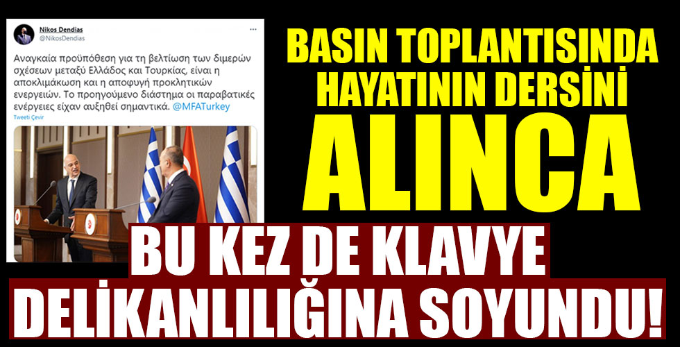 Basın toplantısında yeterince ders almayan Dendias, bu sefer de klavye delikanlılığına soyundu!