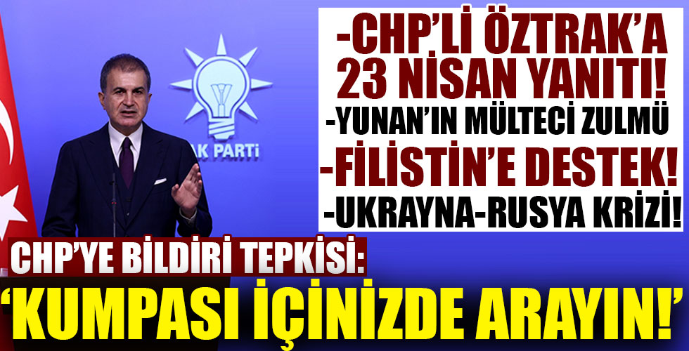 AK Parti Sözcüsü Ömer Çelik'ten önemli açıklamalar!