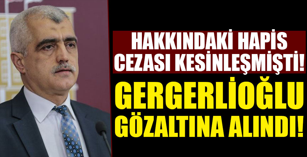 HDP'li Ömer Faruk Gergerlioğlu Ankara'da gözaltına alındı