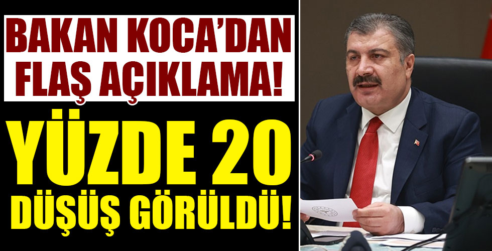 Bakan Koca'dan flaş açıklama! İstanbul'da yüzde 20 düşüş görüldü!