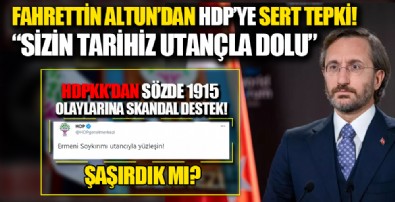 İletişim Başkanı Fahrettin Altun'dan HDP'nin skandal bildirisine sert tepki!