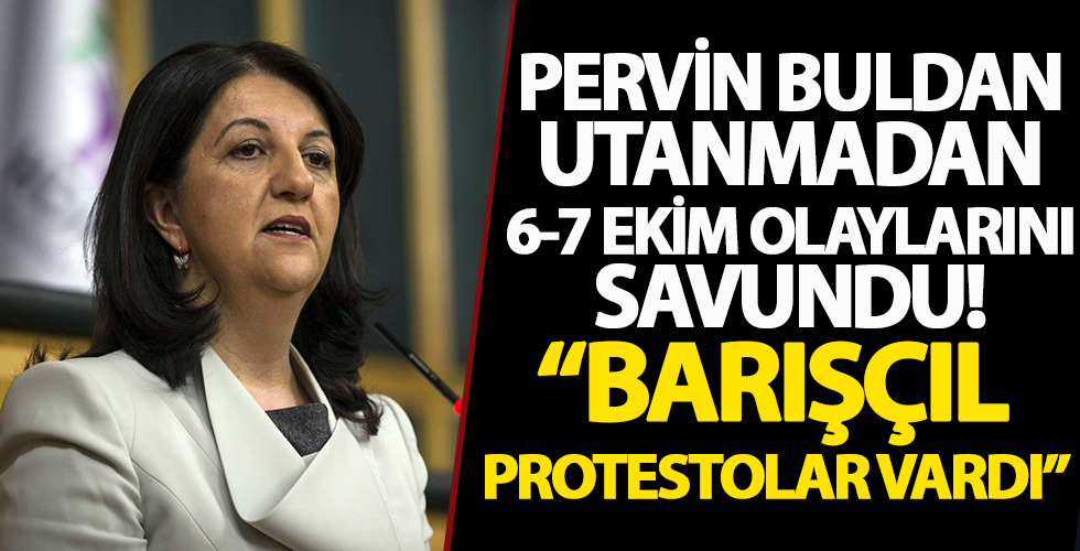 HDP'li Buldan'dan 37 kişinin öldüğü 6-7 Ekim olaylarına ilişkin açıklama