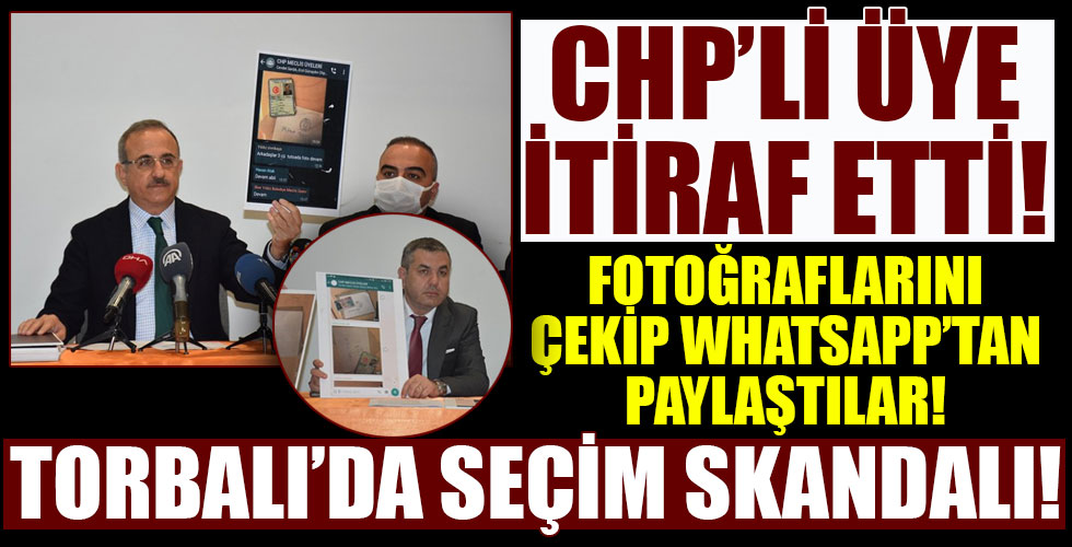Torbalı'daki seçimde skandal! Fotoğraflayıp Whatsapp'tan paylaştılar!