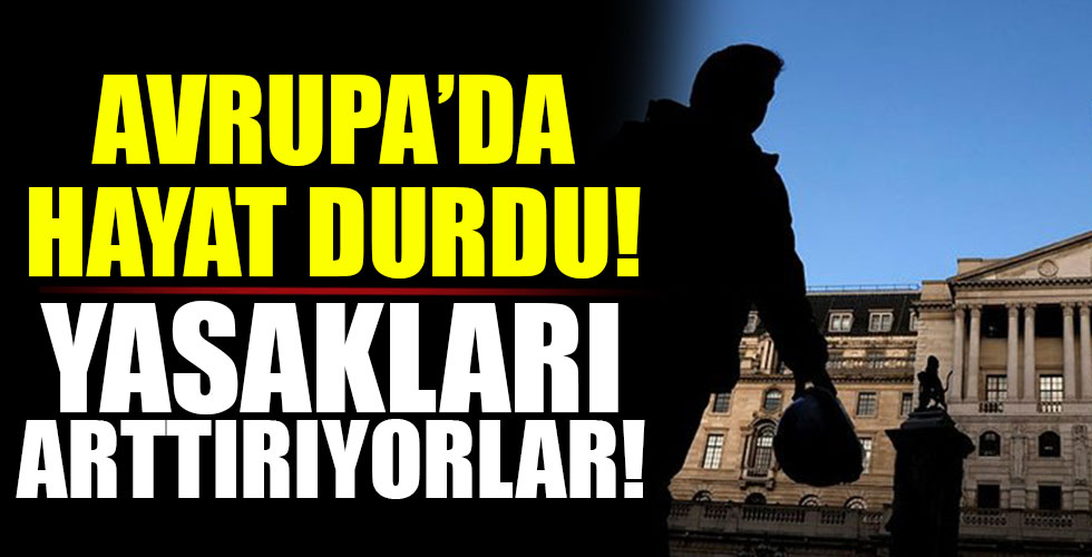 Avrupa ülkeleri Kovid-19 yasaklarını artırdı!