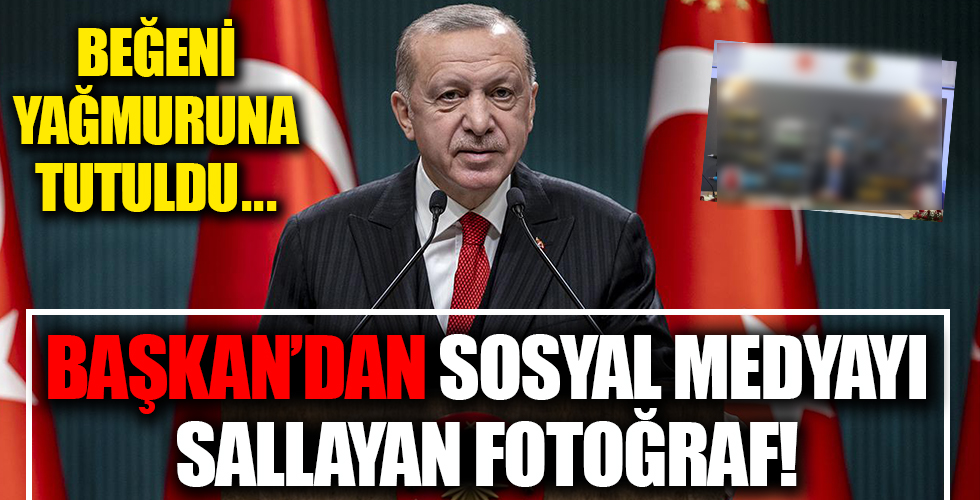 Cumhurbaşkanı Erdoğan'ın sosyal medyayı sallayan fotoğrafı
