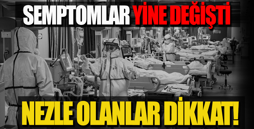 Koronavirüste salgın belirtileri değişti: Nezle olduysanız dikkat!