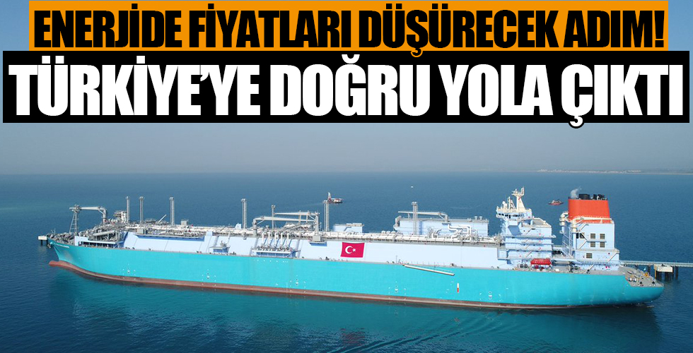 Enerjide fiyatları düşürecek yeni adım: Ertuğrul Gazi Türkiye'ye doğru yola çıktı