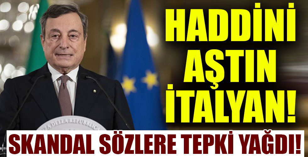 İtalya Başbakanı'nın hadsiz sözlerine peş peşe tepkiler!