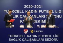 Turkcell Kadın Futbol Ligi Sağlık Çalışanları Sezonu Fikstürü Çekildi Haberi