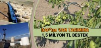 DAP İdaresinden Van Tarımına 1,5 Milyon Destek