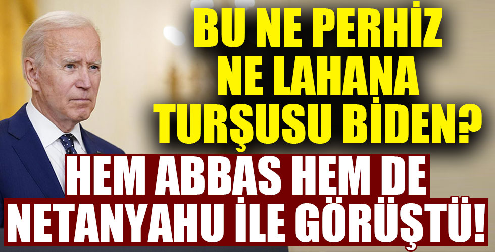 ABD Başkanı Biden, Abbas ve Netanyahu ile görüştü!