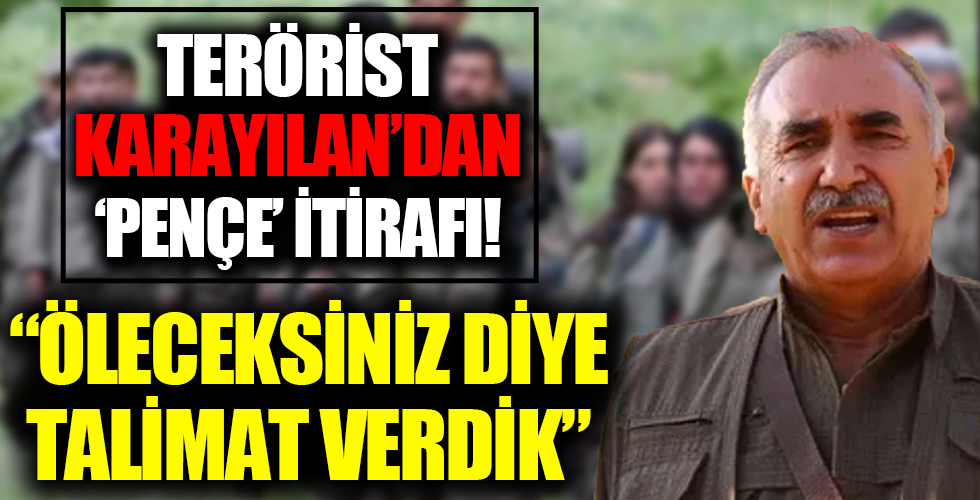 Terörist Murat Karayılan'dan 'Pençe' itirafı: Öleceksiniz diye talimat verdik...