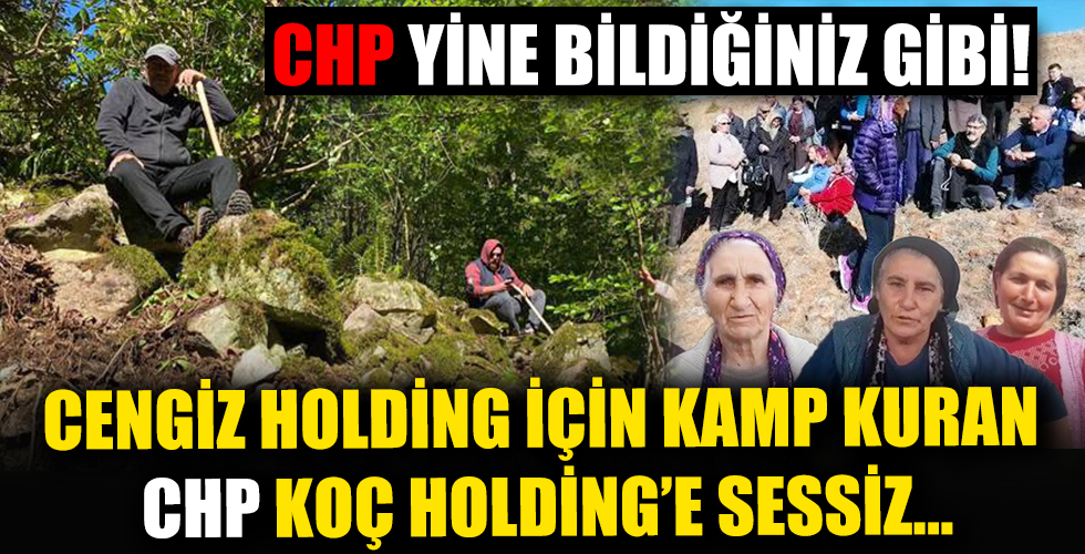 Cengiz Holding için kamp kuran CHP, Koç Holding'e sessiz!