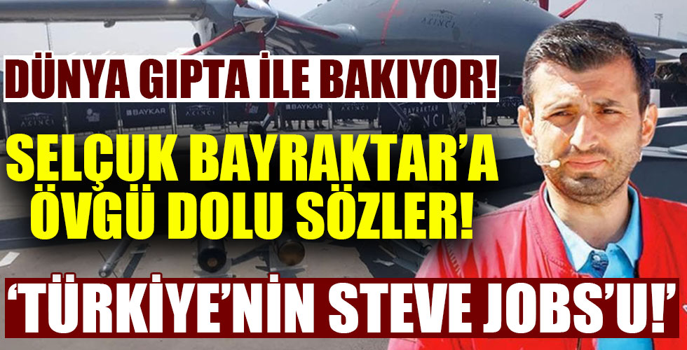 Çin TV'sinde Selçuk Bayraktar'a övgü dolu sözler!