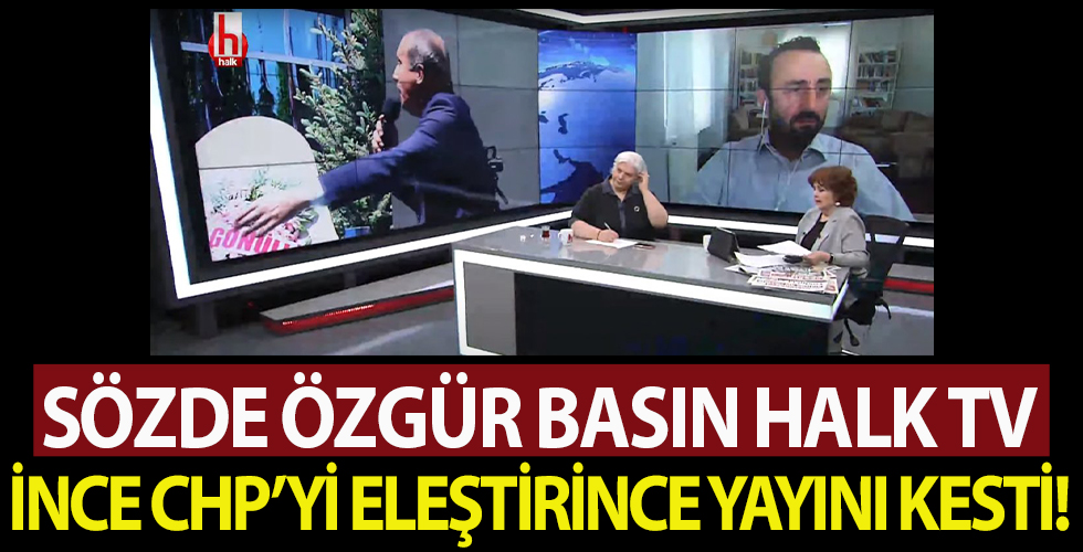 Muharrem İnce CHP'yi eleştirmeye başlayınca Halk TV yayını kesti