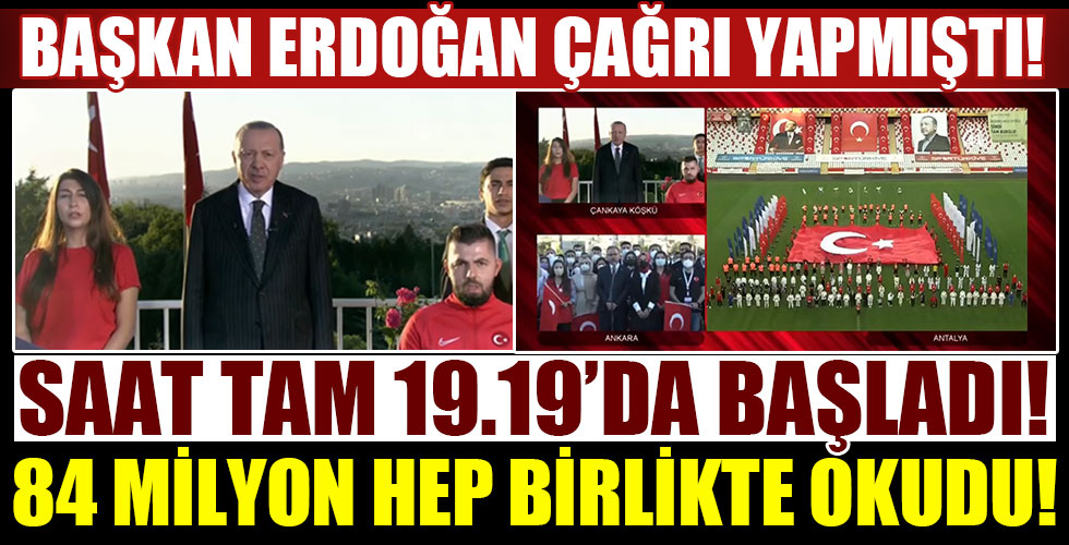 84 milyondan saat 19.19'da İstiklal Marşı!