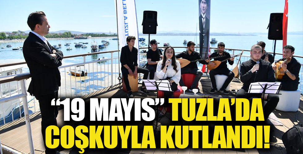 Tuzla Belediyesi'nde '19 Mayıs' şöleni!