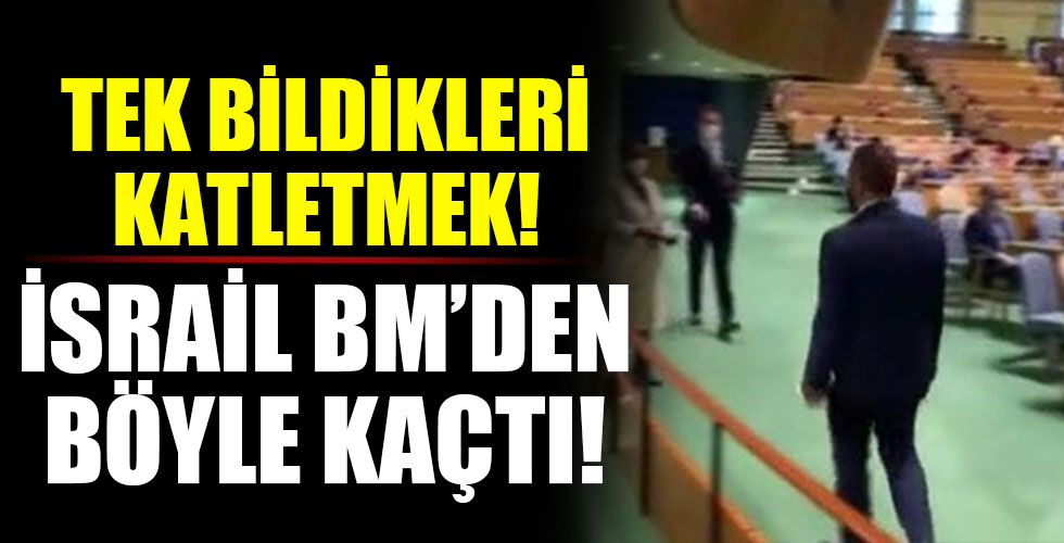İsrail'in BM'den 'kaçış' anı!
