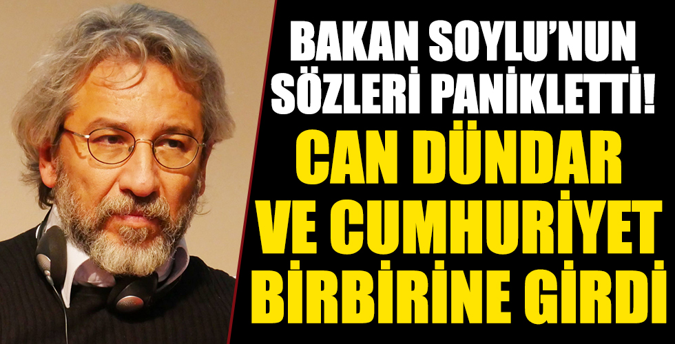 Bakan Soylu'nun sözleri panikletti! Cumhuriyet'le Can Dündar birbirine girdi