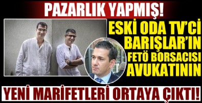 Barış Terkoğlu ve Barış Pehlivan'ın avukatı Kazım Yiğit'in FETÖ borsasındaki pazarlıkları ortaya çıktı!