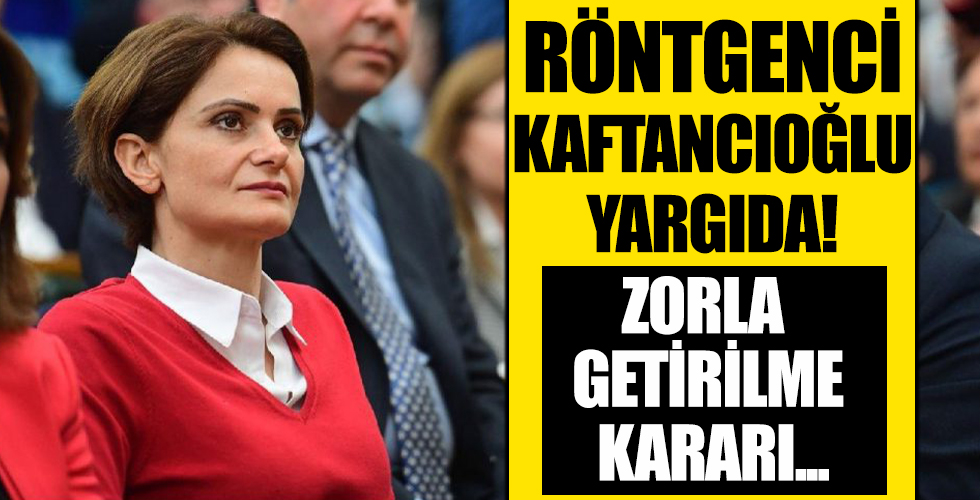 Canan Kaftancıoğlu’nun yargılanmasına başlandı! Zorla getirme emri düzenlenecek!