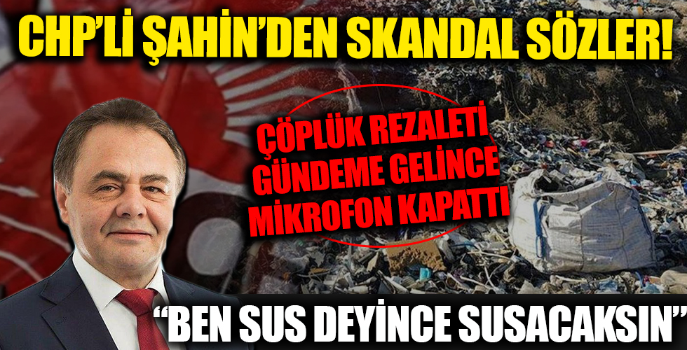 CHP’li Semih Şahin'den Bilecik Belediye Meclisi'nde skandal sözler: Ben sus deyince susacaksın
