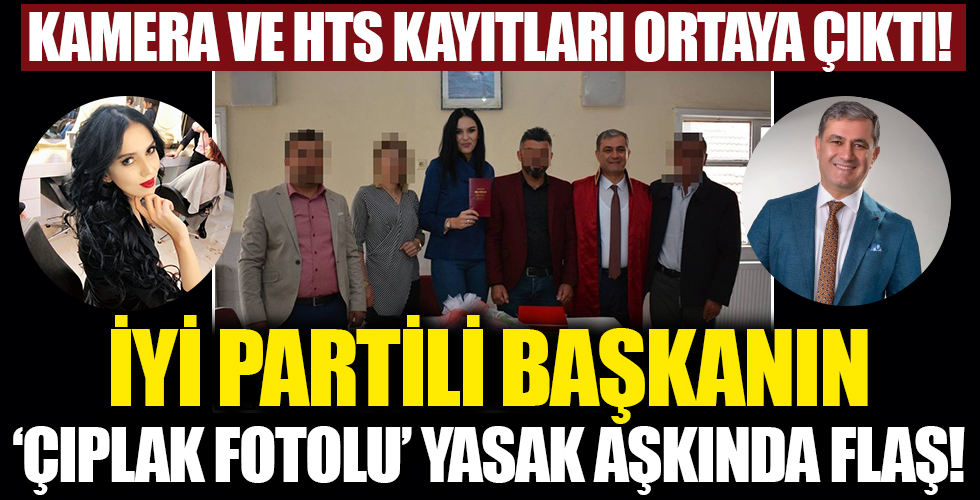 İyi Parti'de çıplak fotolu yasak aşkta flaş!