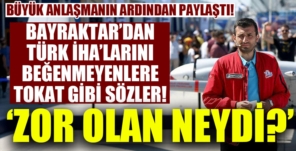 Selçuk Bayraktar'dan 'Zor olan neydi' sorusuna yanıt!