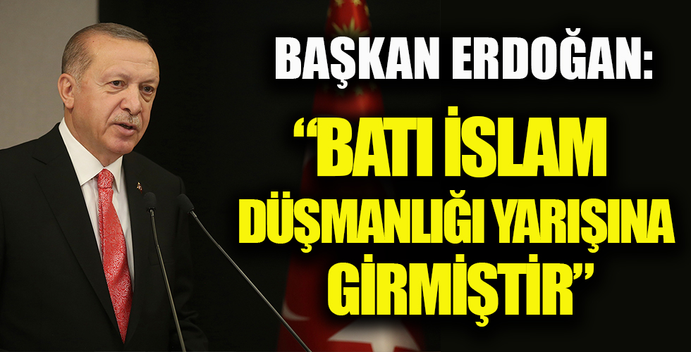 Başkan Erdoğan'dan Uluslararası Medya ve İslamofobi Sempozyumu'nda önemli açıklamalar...