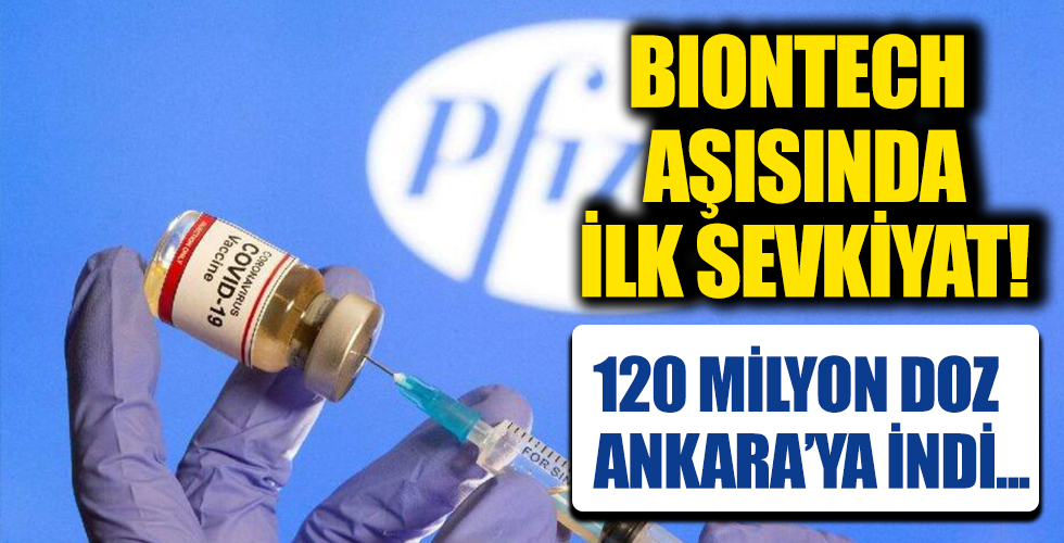 BioNTech'te sevkiyat başladı