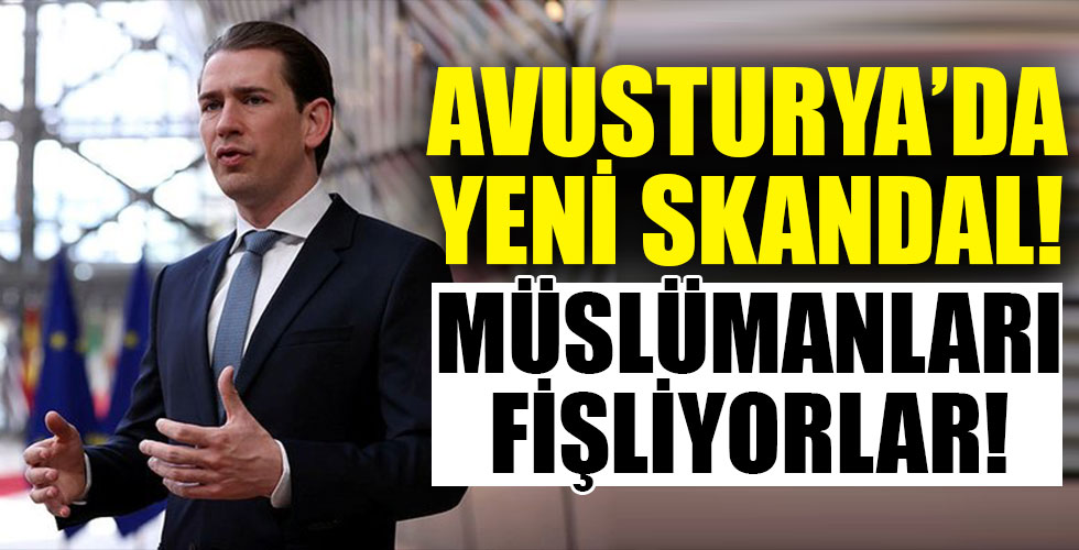 Avusturya'da skandal çalışma! Müslümanları fişliyorlar!