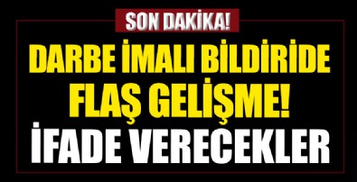 Darbe imalı bildiride flaş gelişme: O amiraller ifade verecek