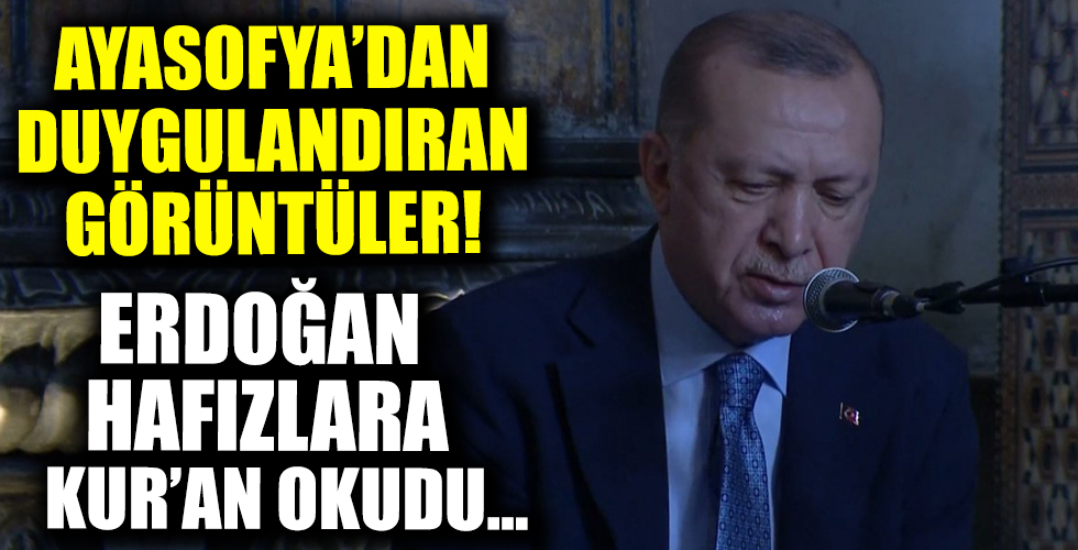 Başkan Erdoğan Ayasofya'da!