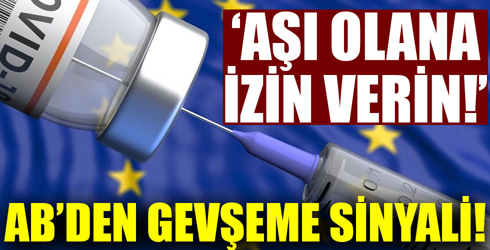 AB'den gevşeme sinyali!