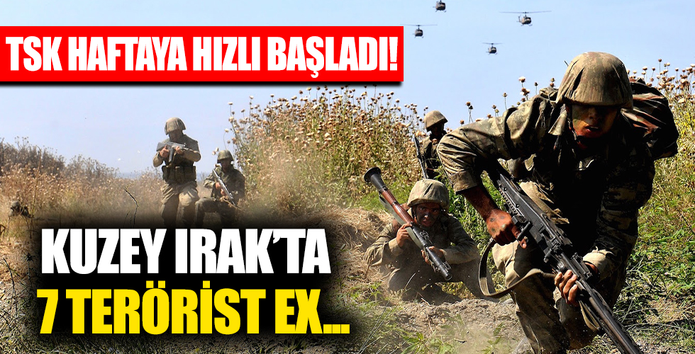 Pençe-Şimşek ve Pençe-Yıldırım operasyonlarında 7 terörist etkisiz hale getirildi